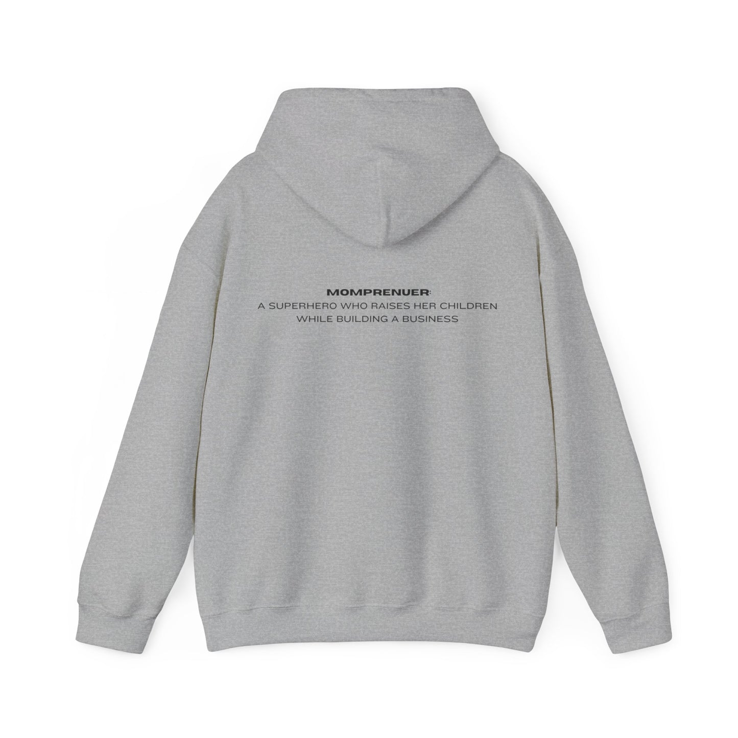 Mompreneur Hooded Sweatshirt